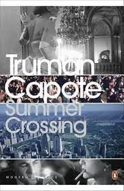 Capote: Summer Crossing