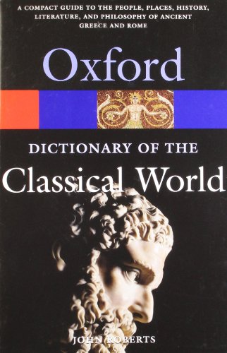 The Oxf.Dic. Of The Classical World 1 Ed