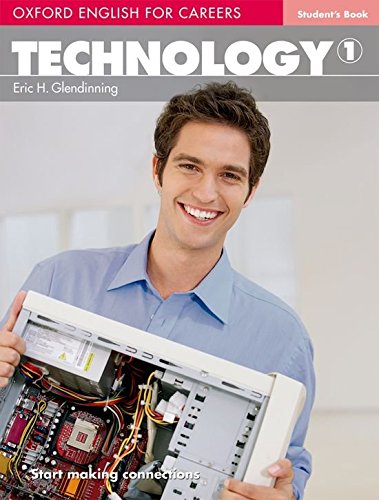 Oxford English for Careers: Technology 1: Student s Book