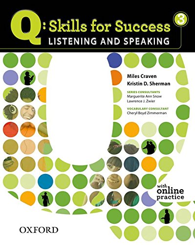 Q Skills for Success: Listening and Speaking 3: Student Book with Online Practice