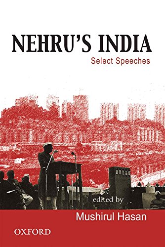 Nehru s India: Select Speeches