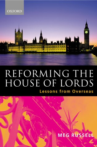 Reforming the House of Lords: Lessons from Overseas
