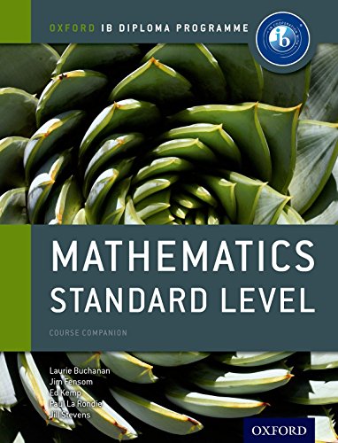 IB Mathematics Standard Level Course Book: Oxford IB Diploma Programme