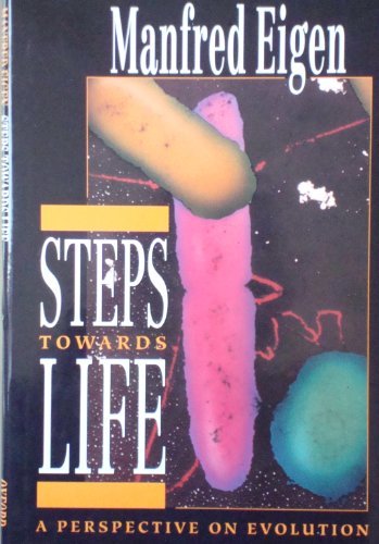 Steps Towards Life