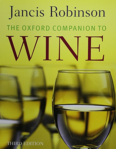 The Oxford Companion to Wine (Oxford Companions)