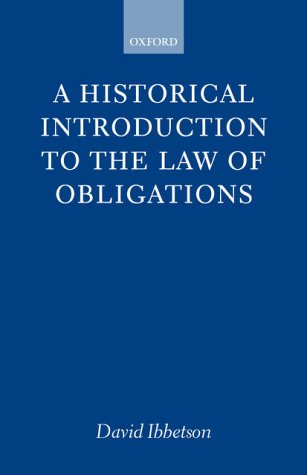 A Historical Introduction to the Law of Obligations