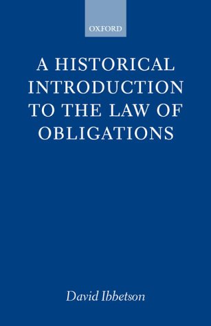 A Historical Introduction to the Law of Obligations