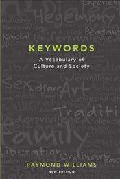 Keywords: A Vocabulary of Culture and Society