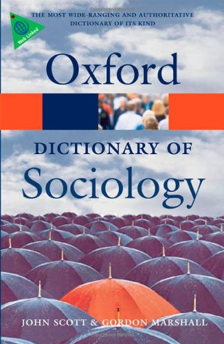 A Dictionary of Sociology (Oxford Paperback Reference)