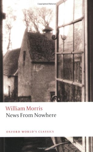 News from Nowhere (Oxford World s Classics)