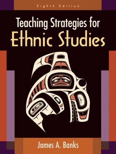 Teaching Strategies for Ethnic Studies