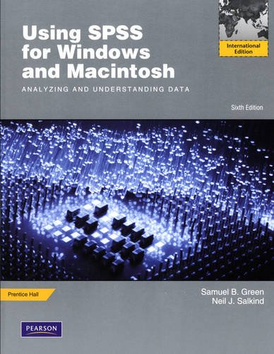 Using SPSS for Windows and Macintosh:Analyzing and Understanding Data:International Edition
