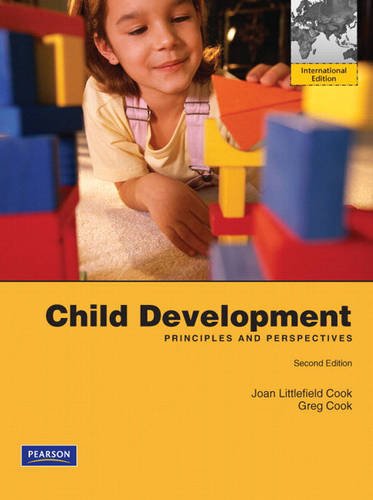 Child Development: Principles and Perspectives