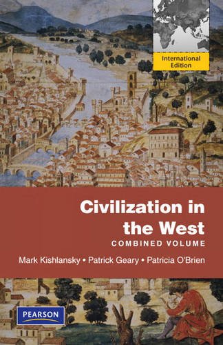 Civilization in the West, Penguin Academic Edition, Combined Volume:International Edition
