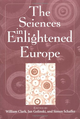 The Sciences in Enlightened Europe