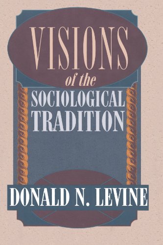 Visions of the Sociological Tradition