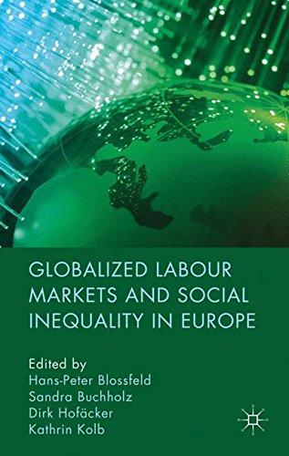 Globalized Labour Markets and Social Inequality in Europe