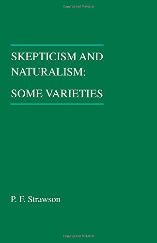 Skepticism and Naturalism: Some Varieties (Woodbridge Lectures)