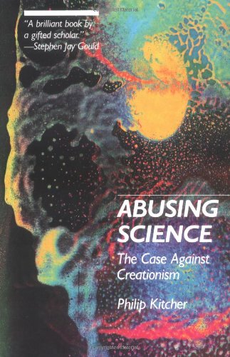 Abusing Science: The Case against Creationism