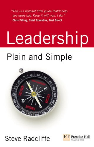 Leadership: Plain and Simple (Financial Times Series)