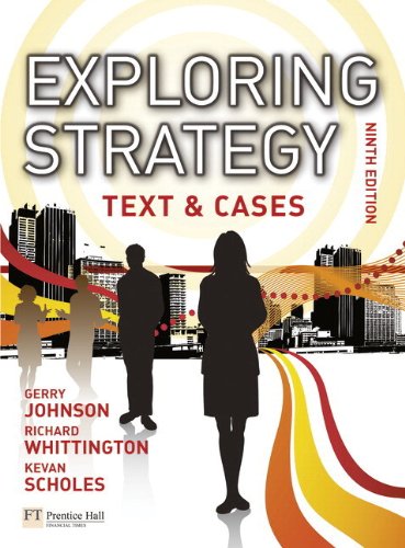 Exploring Strategy Text & Cases plus MyStrategyLab and The Strategy Experience simulation