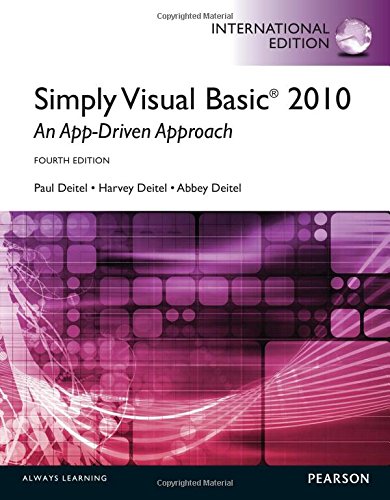 Simply Visual Basic 2010: an App-driven Approach