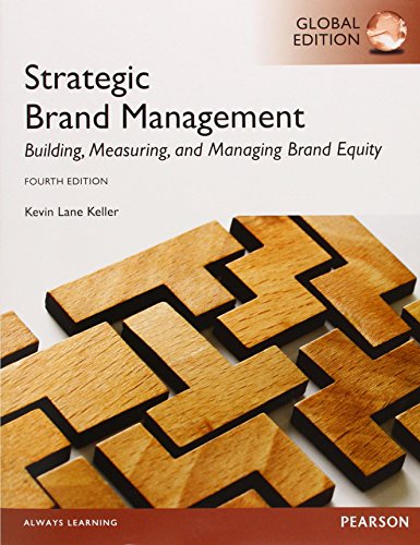 Strategic Brand Managment: Building, Measuring, and Managing Brand Equity