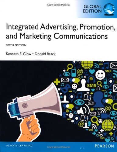 Integrated Advertising, Promotion and Marketing Communications