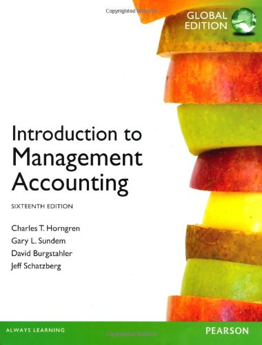 Introduction to Management Accounting, Plus MyAccountingLab with Pearson Etext