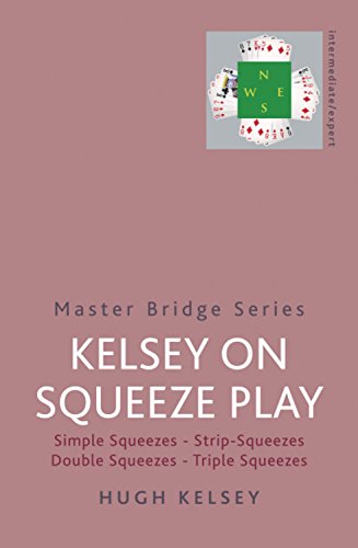 Kelsey On Squeeze Play (MASTER BRIDGE)
