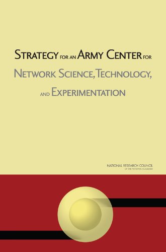 Strategy for an Army Center for Network Science, Technology, and Experimentation