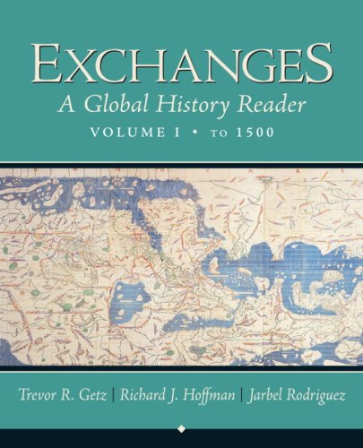 Exchanges: v. 1: A Global History Reader