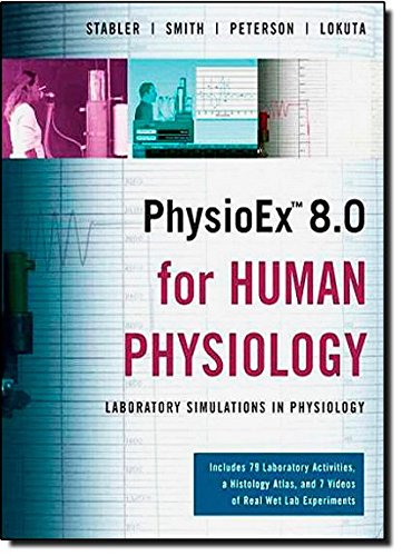 PhysioEx 8.0 for Human Physiology: Lab Simulations in Physiology