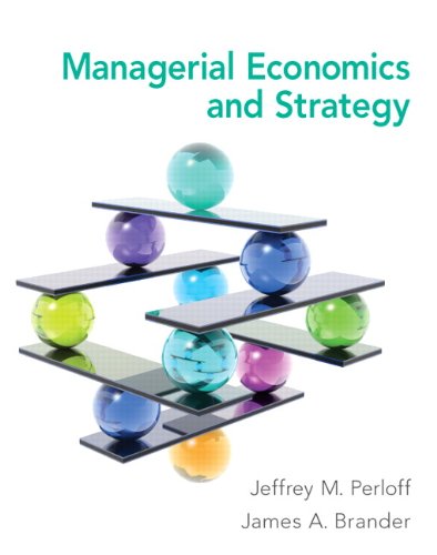 Managerial Economics and Strategy