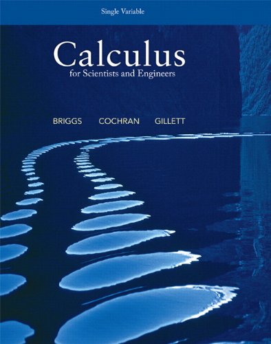 Calculus for Scientists and Engineers, Single Variable
