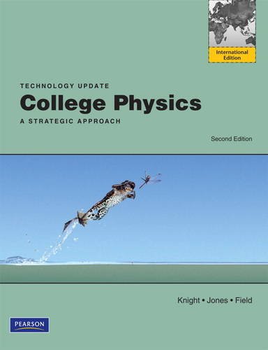 College Physics: A Strategic Approach Technology Update