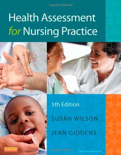 Health Assessment for Nursing Practice, 5e