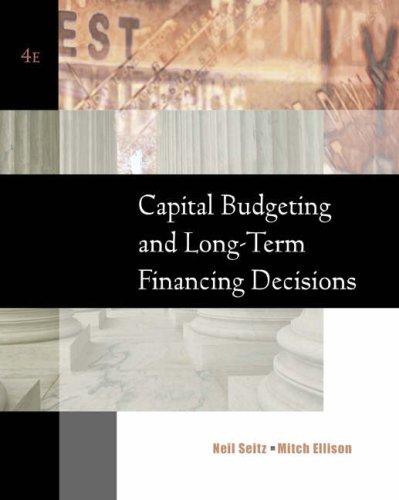 Capital Budgeting and Long-term Financing Decisions