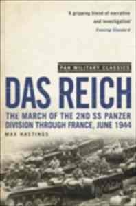 Das Reich The March of the 2nd Ss Panzer Divi