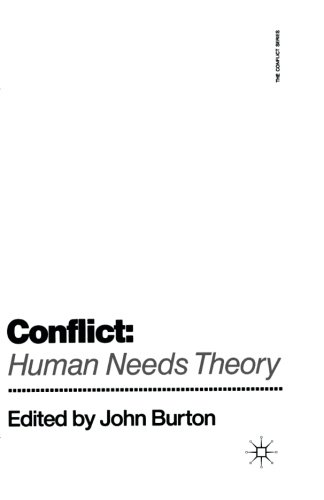 Conflict: Human Needs Theory (The Conflict Series)