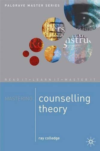 Mastering Counselling Theory