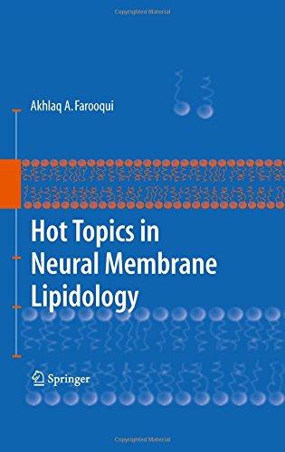 Hot Topics in Neural Membrane Lipidology