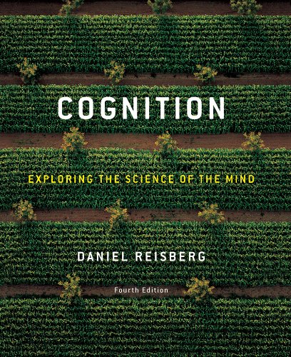 Cognition: Exploring the Science of the Mind