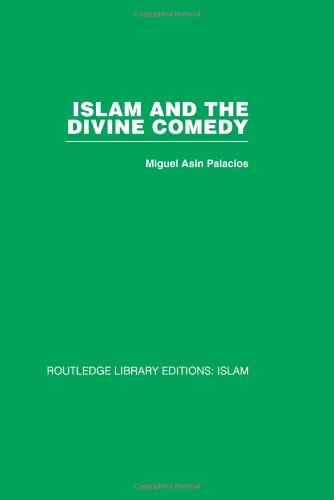 Islam and the Divine Comedy (Routledge Library Editions: Islam)