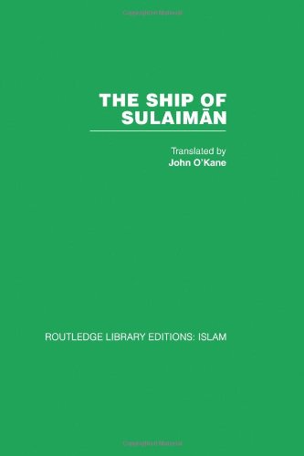 The Ship of Sulaiman: 49 (Persian Heritage Series No. 11)
