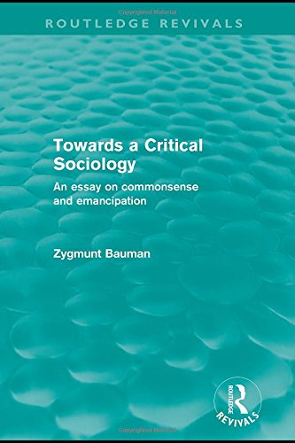 Towards a Critical Sociology (Routledge Revivals): An Essay on Commonsense and Imagination