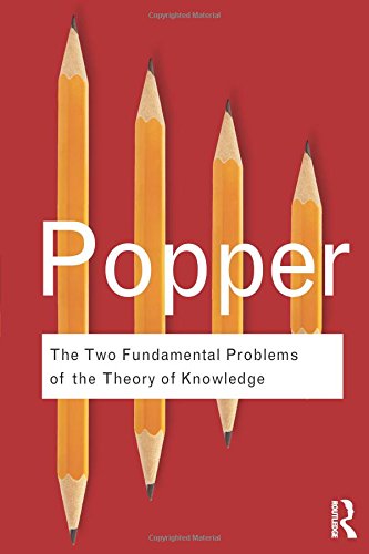 Philosophy Bundle RC: The Two Fundamental Problems of the Theory of Knowledge (Routledge Classics)