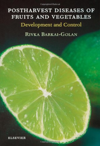 Postharvest Diseases of Fruits and Vegetables: Development and Control