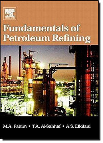 Fundamentals of Petroleum Refining