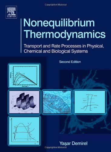 Nonequilibrium Thermodynamics: Transport and Rate Processes in Physical, Chemical and Biological Systems